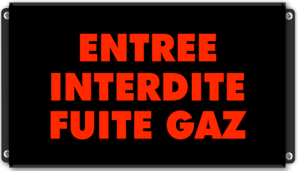 Panneau d'affichage lumineux Entree Interdite Fuite de Gaz